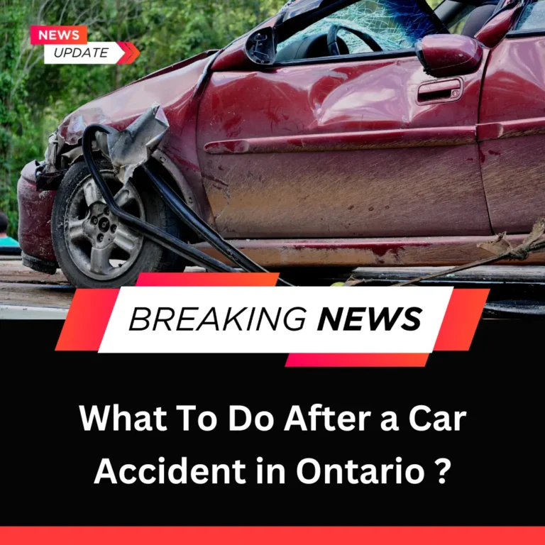 What To Do After a Car Accident in Ontario