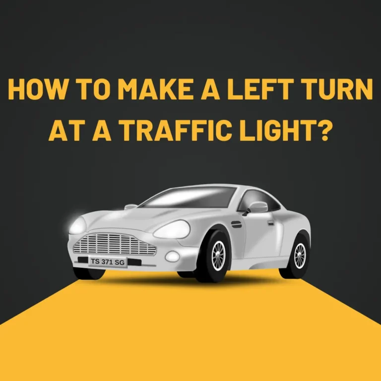 How to Make a Left Turn at a Traffic Light?