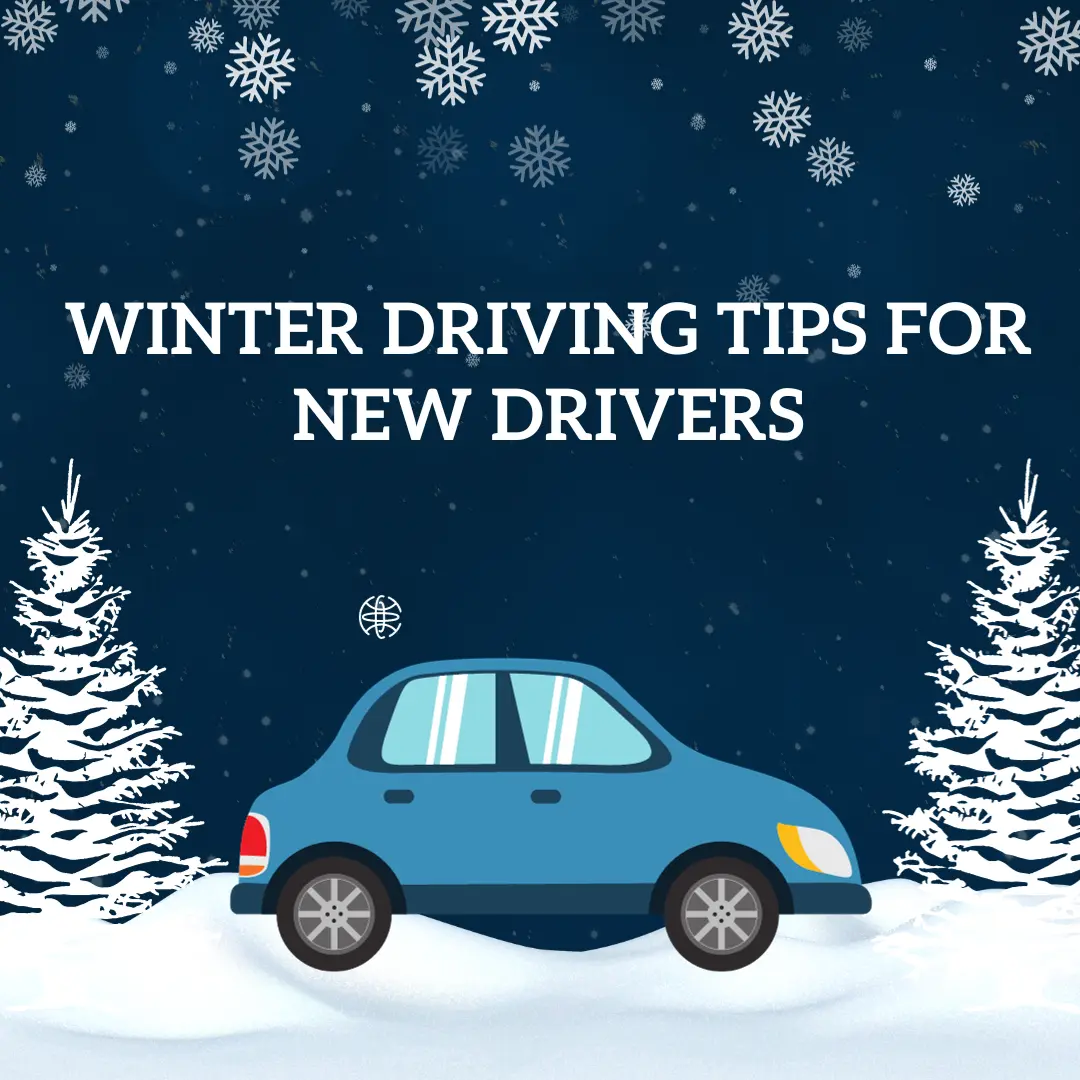 Winter Driving Tips for New Drivers